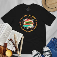 Ideal Book Lover Gift | I Just Want to Work In My Garden and Read Books Gardening-Inspired Bookish Shirt for Bookworms, Gardeners - Black