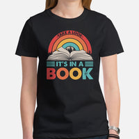 Bookish T-Shirt - Presents, Gift Ideas for Book Lovers, Readers, Bookworms, Librarians - Booklovers Tee - Take A Look It's In A Book Shirt - Black, Women