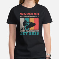 Jet Ski Surfing Shirt & Gear - Beach Vacation Outfit, Attire - Gift for Surfer, Outdoorsman - Funny May Start Talking About Jet Ski Tee - Black, Women