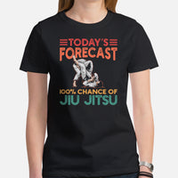 Jiu Jitsu Shirt - BJJ, MMA Attire, Wear, Clothes, Outfit - Gifts for Fighters, Wrestlers - Today Forecast 100% Chance Of Jiu Jitsu Tee - Black, Women