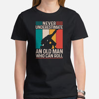 Jiu Jitsu T-Shirt - BJJ, MMA Attire, Wear, Clothes - Gifts for Fighters, Wrestlers - Never Underestimate An Old Man Who Can Roll Tee - Black, Women