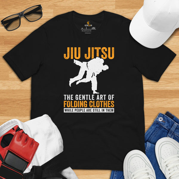 Jiu Jitsu T-Shirt - BJJ, MMA Attire, Wear, Clothes, Outfit - Gifts for BJJ Fighters, Wrestlers - Funny The Art Of Folding Clothes Tee - Black