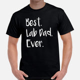 Labrador Dog Themed Clothes & Attire - Funny Canine Tee Shirts For Humans - Gifts for Dog Dads & Lovers - Best Lab Dad Ever T-Shirt - Black, Men