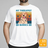 Labrador Dog Themed Clothes & Attire - Funny Canine Tee Shirts For Humans - Gifts for Dog Lovers & Owners - My Therapist Barks T-Shirt - White, Plus Size