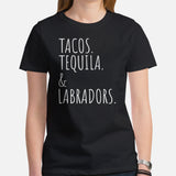 Labrador Dog Themed Clothes - Funny Canine Tee Shirts For Humans - Gifts for Coffee & Dog Lovers - Tacos, Tequila And Labradors T-Shirt - Black, Women