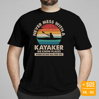 Lake Boating Wear, Apparel - Vacation Outfit, Clothes - Gift for Kayaker, Outdoorsman, Nature Lovers - Don't Mess With A Kayaker Tee - Black, Plus Size
