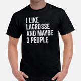Lax T-Shirt & Clothting - Lacrosse Gifts for Coach & Players - Ideas for Guys, Men & Women - Funny I Like Lacrosse & Maybe 3 People Tee - Black, Men
