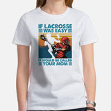 Lax T-Shirt & Clothting - Lacrosse Gifts for Coach & Players - Ideas for Guys, Men & Women - Funny It Would Be Called Your Mom Tee - White, Women