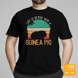 Life Is Better With A Guinea Pig T-Shirt - Furry Potato Shirt - Cavy Whisperer Shirt - Gift for Rodent & Animal Lovers - Zoology Tee - Black, Plus Size