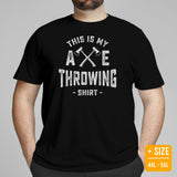 Lumberjack T-Shirt - Gift for Logger, Carpenter, Axe Thrower - Logging, Carpentry Outfit, Clothes - This Is My Axe Throwing Shirt Tee - Black, Plus Size