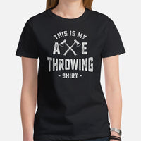 Lumberjack T-Shirt - Gift for Logger, Carpenter, Axe Thrower - Logging, Carpentry Outfit, Clothes - This Is My Axe Throwing Shirt Tee - Black, Women