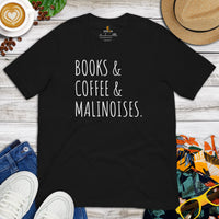 Malinois Dog Themed Clothes & Attire - Canine Tee Shirts For Humans - Gifts for Coffee & Dog Lovers - Books, Coffee, Malinoises T-Shirt - Black