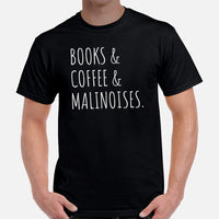Malinois Dog Themed Clothes & Attire - Canine Tee Shirts For Humans - Gifts for Coffee & Dog Lovers - Books, Coffee, Malinoises T-Shirt - Black, Men