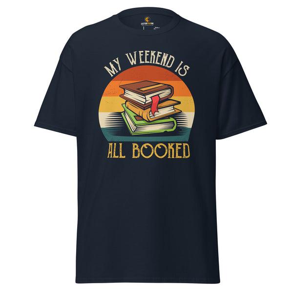 Book Lovers Shirt My Weekend is All Booked: Vintage Short Sleeve Tee for Booktok, Bookish, Librarians, Ideal Gift for Avid Readers - Navy