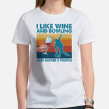 Men's & Women's Bowler Shirt, Outfit - Bowling Alley Themed Party Favors - Gift for Bowler, Wine Lover - I Like Wine And Bowling Tee - White, Women