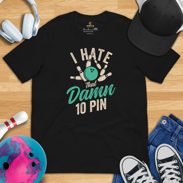 Men's & Women's Bowler Shirt, Outfit - Bowling Alley Themed Party Favors - Present, Gift for Bowler - Retro I Hate That Damn 10 Pin Tee - Black