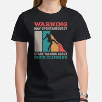 Mountaineering Shirt - Gifts for Climbers, Outdoorsy Mountain Men - Hiking Outfit, Clothes - May Start Talking About Rock Climbing Tee - Black, Women