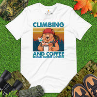 Mountaineering Shirt - Gifts for Rock Climbers, Hikers, Outdoorsy Men, Coffee Lovers - Climbing And Coffee Because Murder Is Wrong Tee - White