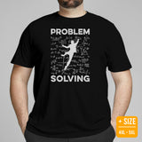 Mountaineering Shirt - Gifts for Rock Climbers, Hikers, Outdoorsy Mountain Men - Climbing, Hiking Outfit, Clothes - Problem Solving Tee - Black, Plus Size