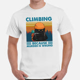 Mountaineering T-Shirt - Gifts for Climbers, Hikers, Outdoorsy Men, Cat Lovers - Hiking Outfit - Climbing Because Murder Is Wrong Tee - White, Men