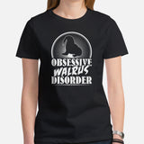 Obsessive Walrus Disorder T-Shirt - Ideal Gift for Aquatic Animals, Marine Mammal Lovers - Save The Walruses, Animal Activists Tee - Black, Women