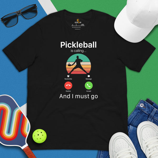 Pickleball Shirt - Pickle Ball Sport Outfit, Attire, Clothes, Apparel - Gifts for Pickleball Players - Funny Pickleball Is Calling Tee - Black