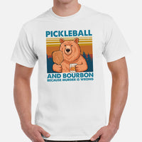 Pickleball Shirt - Pickle Ball Sport Outfit, Clothes - Gifts for Pickleball Players - Pickleball & Bourbon Because Murder Is Wrong Tee - White, Men