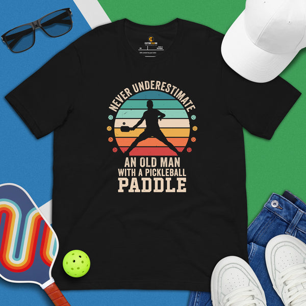 Pickleball T-Shirt - Pickle Ball Sport Apparel For Men, Women - Gifts for Pickleball Players - Funny Never Underestimate An Old Man Tee - Black