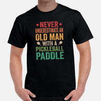 Pickleball T-Shirt - Pickle Ball Sport Apparel For Men, Women - Gifts for Pickleball Players - Retro Never Underestimate An Old Man Tee - Black, Men