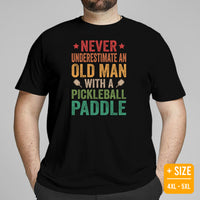 Pickleball T-Shirt - Pickle Ball Sport Apparel For Men, Women - Gifts for Pickleball Players - Retro Never Underestimate An Old Man Tee - Black, Plus Size