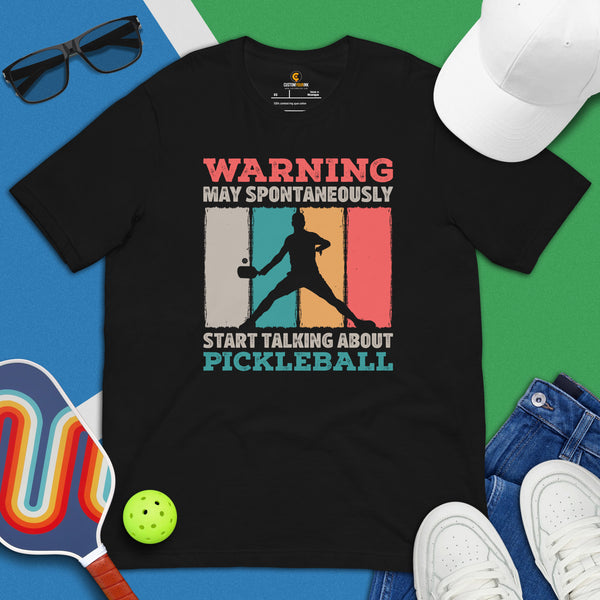 Pickleball T-Shirt - Pickle Ball Sport Clothes For Men & Women - Gifts for Pickleball Players - May Start Talking About Pickleball Tee - Black