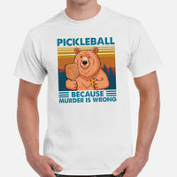 Pickleball T-Shirt - Pickle Ball Sport Outfit, Attire, Clothes - Gifts for Pickleball Players - Pickleball Because Murder Is Wrong Tee - White, Men