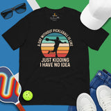 Pickleball T-Shirt - Pickle Ball Sport Outfit, Clothes, Apparel - Gifts for Pickleball Players - Funny A Day Without Pickleball Tee - Black