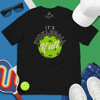 Pickleball T-Shirt - Pickle Ball Sport Outfit, Clothes For Men & Women - Gifts for Pickleball Players - Funny It's Pickleball Y'all Tee - Black