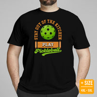 Pickleball T-Shirt - Pickle Ball Sport Outfit, Clothes For Men & Women - Gifts for Pickleball Players - Stay Out Of The Kitchen Tee - Black, Plus Size