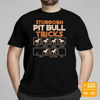 Pit Bull Dog Themed Clothes, Attire - Gifts for Bully Dog Lovers - Funny Canine Tee Shirts For Humans - Stubborn Pitbull Tricks T-Shirt - Black, Plus Size