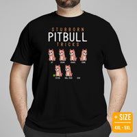 Pit Bull Dog Themed Clothes, Attire - Gifts for Bully Dog Lovers - Funny Canine Tee Shirts For Humans - Stubborn Pitbull Tricks T-Shirt - Black, Plus Size