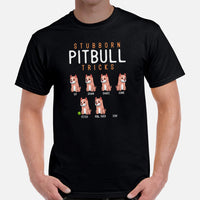 Pit Bull Dog Themed Clothes, Attire - Gifts for Bully Dog Lovers - Funny Canine Tee Shirts For Humans - Stubborn Pitbull Tricks T-Shirt - Black, Men