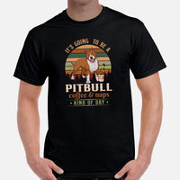 Pit Bull Dog Themed Clothes & Attire - Gifts for Coffee & Bully Dog Lovers - Funny Canine Tee Shirts For Humans - Kind Of Day T-Shirt - Black, Men