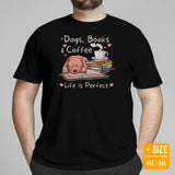 Pit Bull Dog Themed Clothes - Gifts for Bully Dog Lovers - Canine Tee Shirts For Humans - Dogs, Books And Coffee - Life Is Perfect Tee - Black, Plus Size