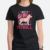 Pit Bull Dog Themed Clothes - Gifts for Bully Dog Lovers - Funny Canine Tee Shirts For Humans - Just A Girl Who Loves Pitbull T-Shirt - Black, Women