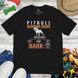 Pit Bull Dog Themed Clothes - Gifts for Bully Dog Moms, Dads & Lovers - Funny Canine Tee Shirts For Humans - Barking Guide T-Shirt - Black