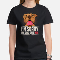 Pit Bull Dog Themed Clothes - Gifts for Bully Dog Moms, Dads & Lovers - Funny Canine Tee Shirts For Humans - My Dog Said No T-Shirt - Black, Women