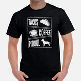 Pit Bull Dog Themed Clothes - Gifts for Coffee & Bully Dog Lovers - Funny Canine Tee Shirts For Humans - Tacos, Coffee & Pitbull Shirt - Black, Men