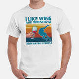 Pro Wrestling T-Shirt - Martial Arts Outfit, Clothes - Gifts for Wrestlers, Wine Lovers - I Like Wine & Wrestling & Maybe 3 People Tee - White, Men