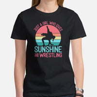 Pro Wrestling T-Shirt - Martial Arts Outfit, Gear, Clothes - Gifts for Wrestlers - Just A Girl Who Loves Sunshine And Wrestling Tee - Black, Women