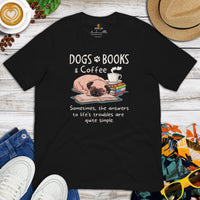 Pug Dog Themed Clothes & Attire - Funny Canine Tee Shirts For Humans - Gifts for Coffee & Dog Lovers - Dogs, Books And Coffee T-Shirt - Black