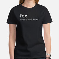 Pug Dog Themed Clothes & Attire - Funny Canine Tee Shirts For Humans - Gifts for Dog Moms, Dads & Lovers - Pug Definition T-Shirt - Black, Women