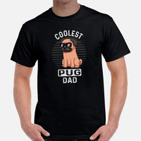 Pug Dog Themed Clothes & Attire - Funny Canine Tee Shirts & Outfit For Humans - Gifts for Dog Dads & Lovers - Coolest Pug Dad T-Shirt - Black, Men