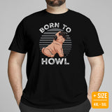 Pug Dog Themed Clothes & Attire - Funny Canine Tee Shirts, Outfit For Humans - Gifts for Dog Moms, Dads & Lovers - Born To Howl T-Shirt - Black, Plus Size